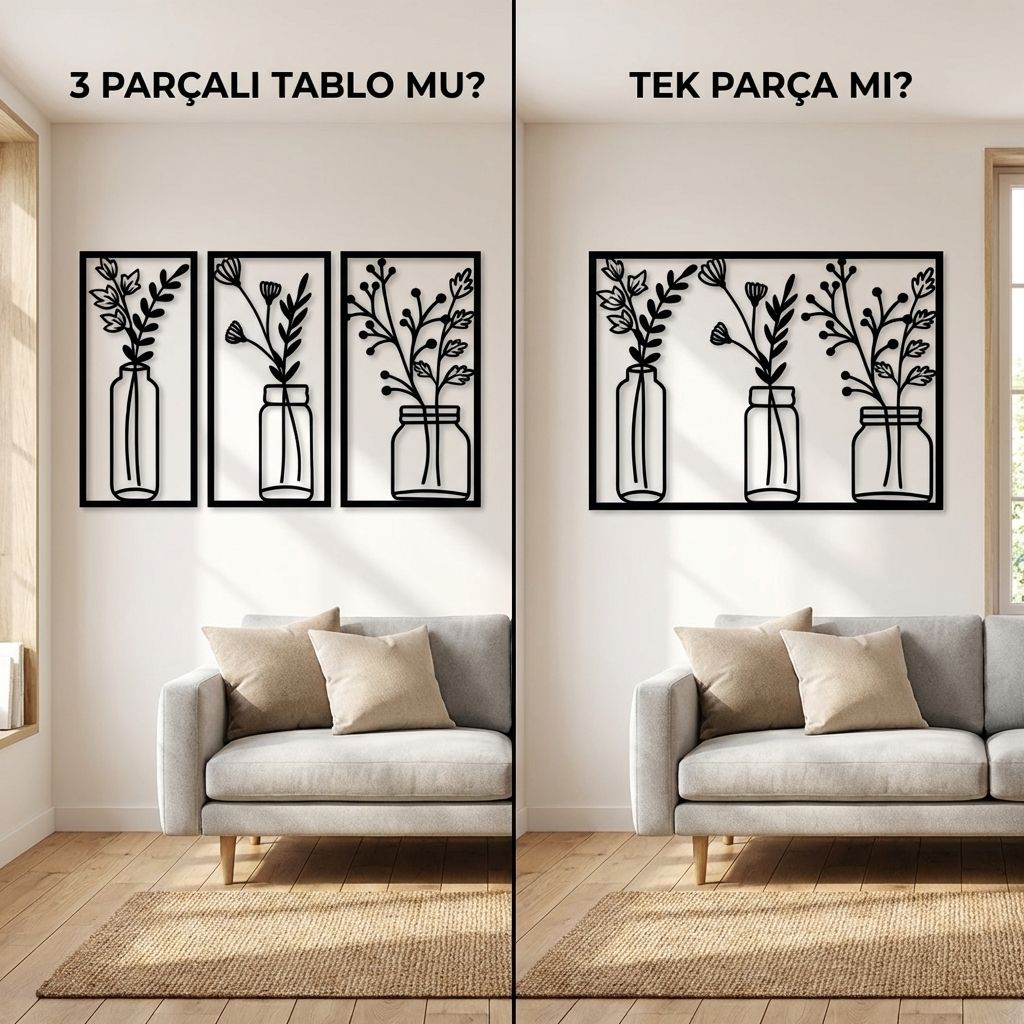 3 Parçalı Tablo mu Tek Parça mı? Hangisini Seçmelisin?