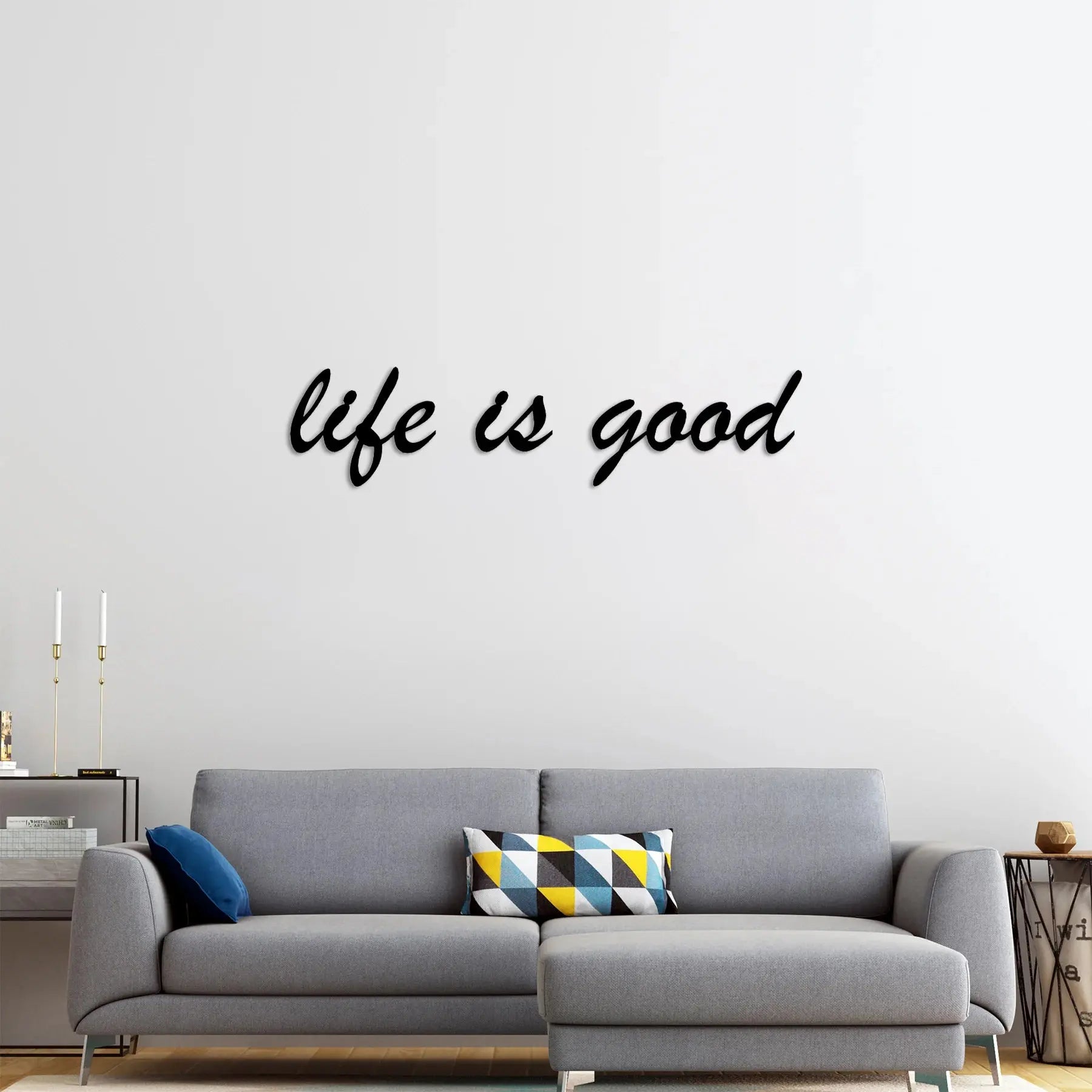 Life is Good Metal Duvar Yazısı Laser Artique